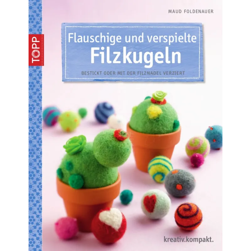 Filzwolle, Bastelbuch, Filzen, Schritt für Schritt Anleitung