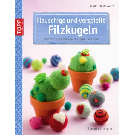 Filzwolle, Bastelbuch, Filzen, Schritt für Schritt Anleitung